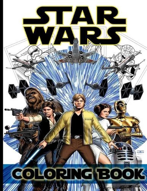 STAR WARS THE Ultimate Coloring book: Star Wars the Force Awakens for ...