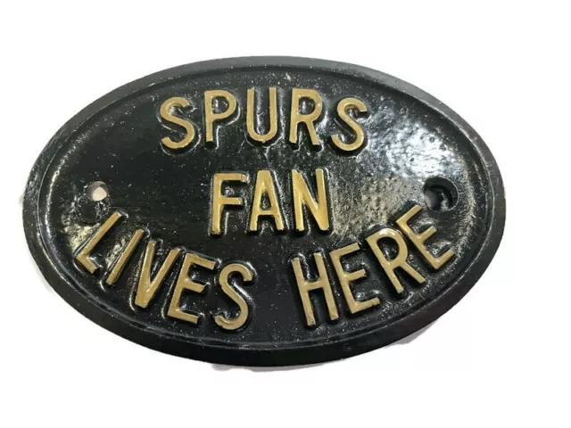 Tottenham Hotspur Fan Lives Here Wall House Door Wall Sign Plaque Garden Sign