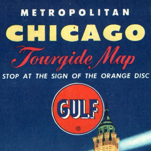 1951 Chicago, IL Gulf Oil Tourgide Road Map Water Tower Pumping Gas Station 4C