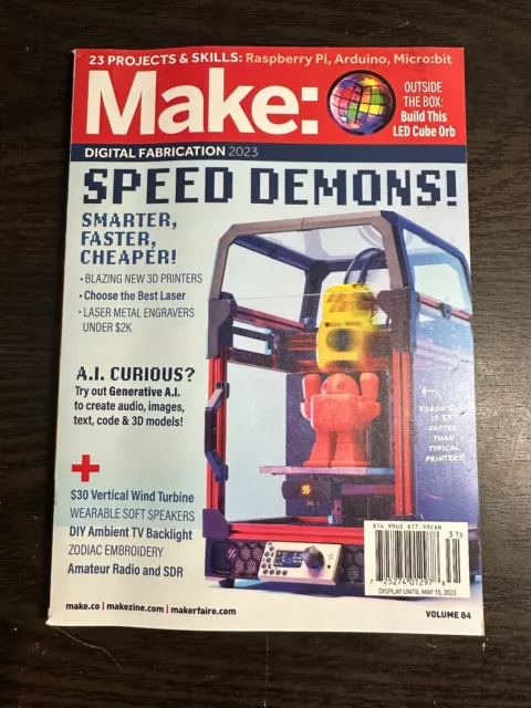 NQ2) 2023 Make: Speed Demons! Digital Fabrication Volume 84 3D Printing