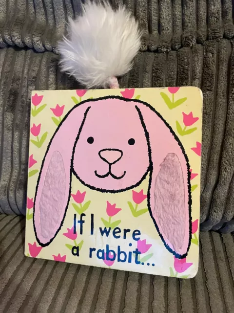 Jellycat Baby Touch and Feel Board Book " If I Were A Rabbit "