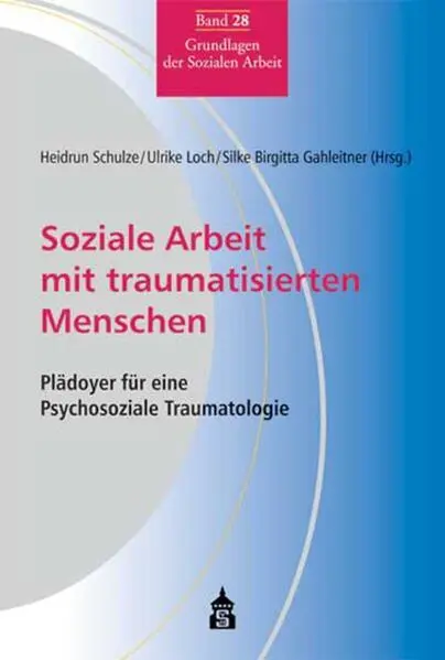 Soziale Arbeit mit traumatisierten Menschen | deutsch