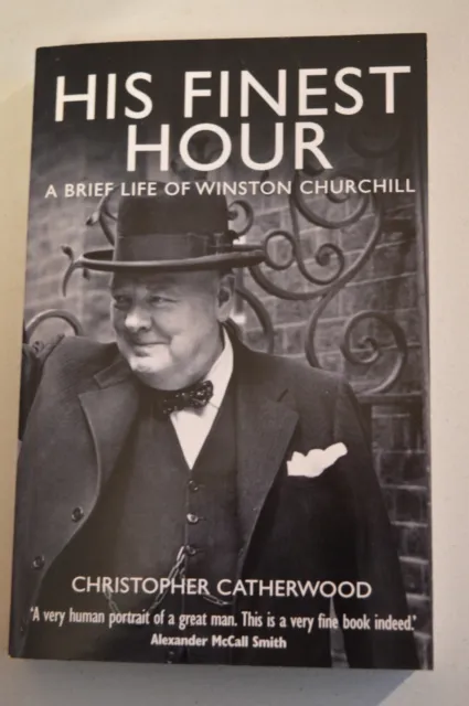 His Finest Hour A Brief Life Of Winston Churchill Paperback Robinson 2010
