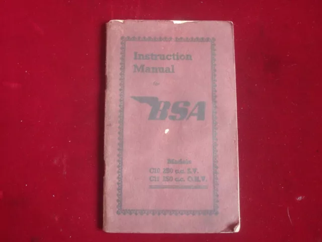 1952 BSA MOTORBIKE C10 250cc - C11 250cc MODELS INSTRUCTION MANUAL