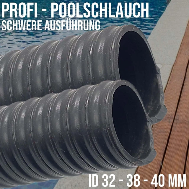 PROFI SCHWIMMBAD POOL Swimming Solar Saug Teich Schlauch 32 38 40 mm