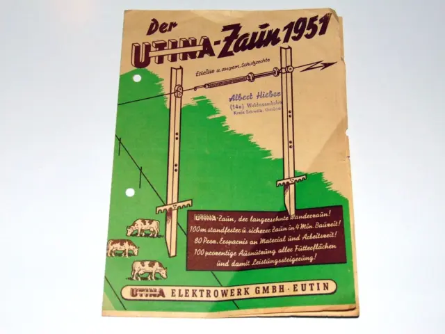 UTINA Elektrowerk Eutin - Prospekt - Der Utina -Zaun 1951 - Elektrozäune