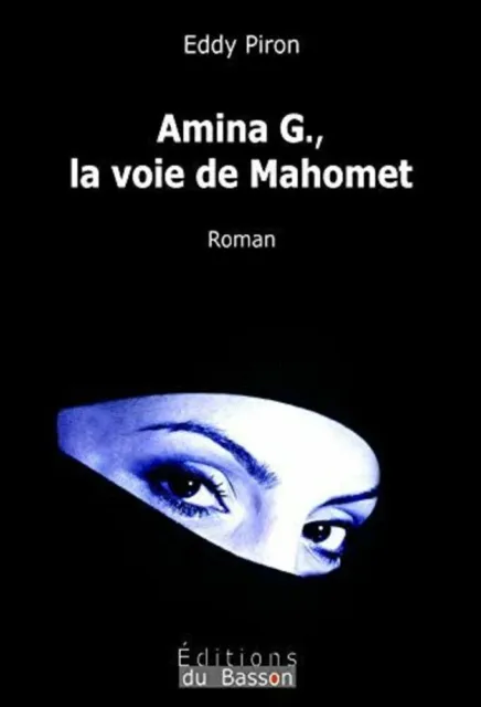 Amina g. la voie de mahomet | Comme neuf