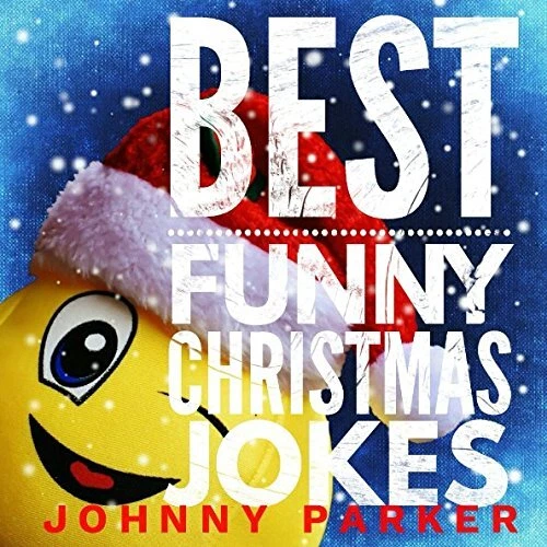 BEST FUNNY CHRISTMAS Jokes Clean christmas cracker jokes for kids and
