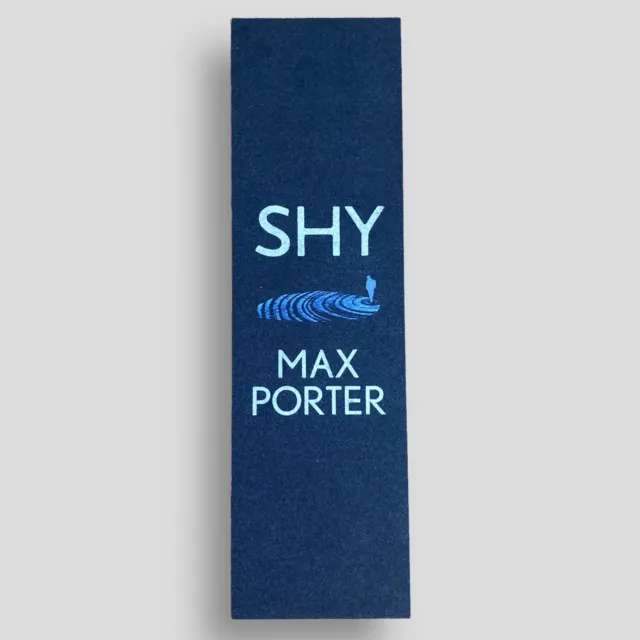 Shy Max Porter Collectible Promotional Bookmark -not the book