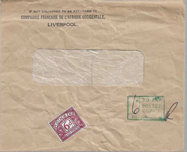 POSTAGE DUE 6d WITH TO PAY UNPOSTED CACHET FROM LIVERPOOL MY REF 1152