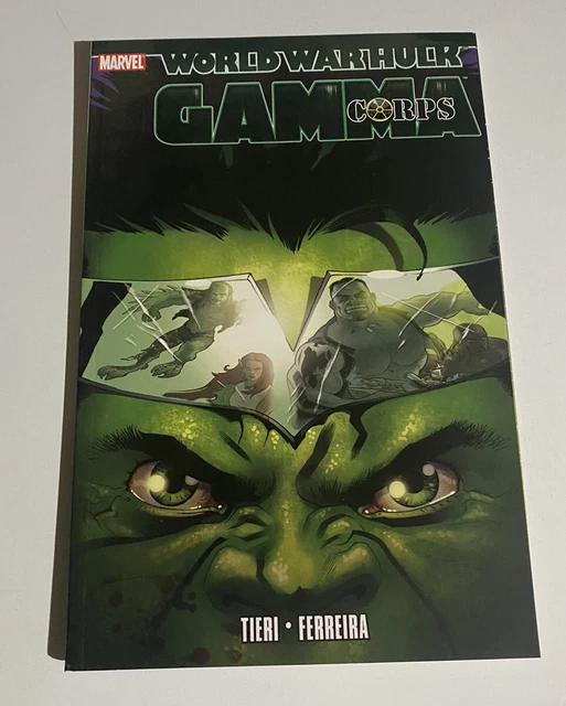 MARVEL COMICS - WORLD WAR HULK GAMMA CORPS Collected TPB