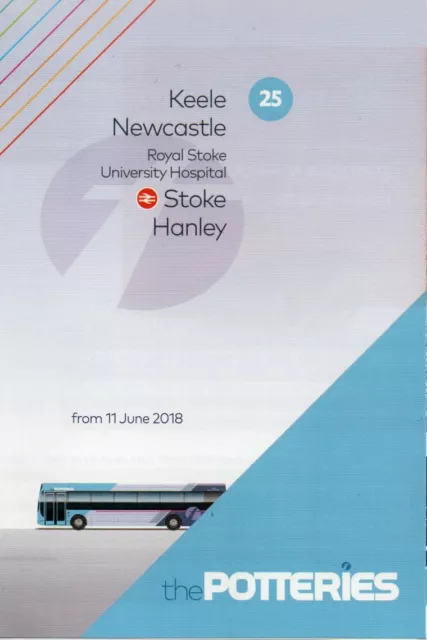 First Potteries Bus Timetable - 25 - Keele-Newcastle-Stoke-Hanley - June 2018