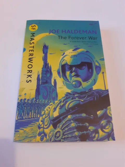 The Forever War: Book 1 (S.F. MASTERWORKS) Joe Haldeman