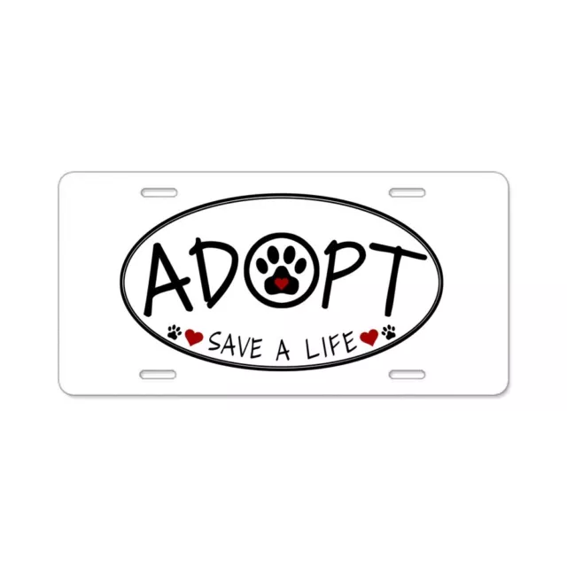 Adopt A Pet Save a life Car Truck license plate Vintage Classic Autos Old Car