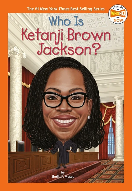 WHO IS KETANJI Brown Jackson Who HQ Now Paperback 2022 By Shelia P