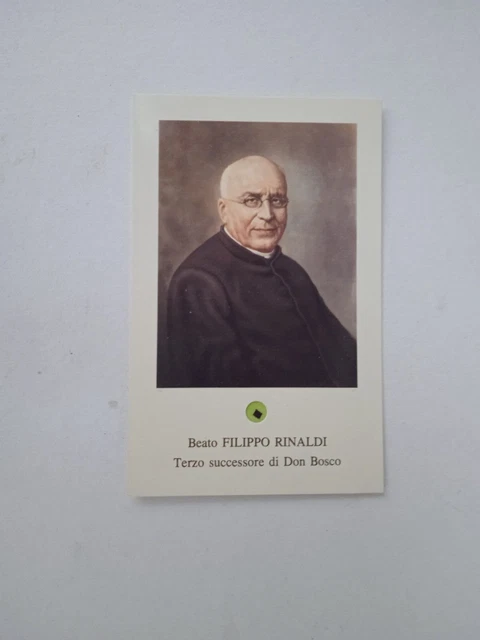 Vecchio Santino - Beato*Filippo Rinaldi* Terzo Successore Di Don Bosco - Leggi