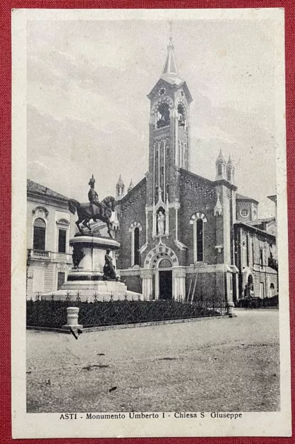 Cartolina - Asti - Monumento Umberto I - Chiesa S. Giuseppe - 1934