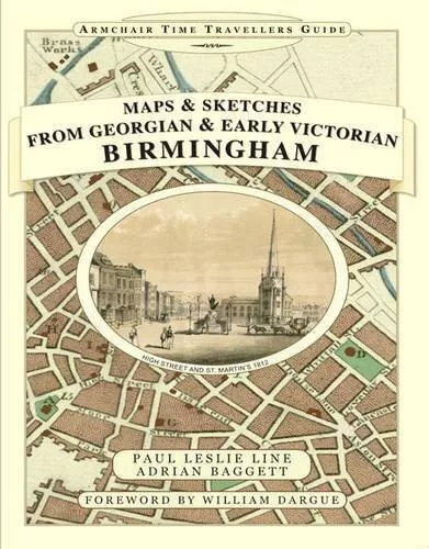 Maps and Sketches from Georgian and Early Victorian Birmin... by Timmins, Samuel