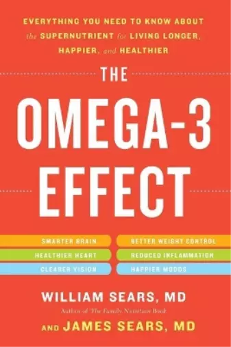 James Sears William Sears The Omega-3 Effect (Taschenbuch) (US IMPORT)