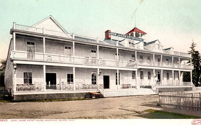 John Jacob Astor House Mackinac Island,MI Vintage Detroit Publishing Co.