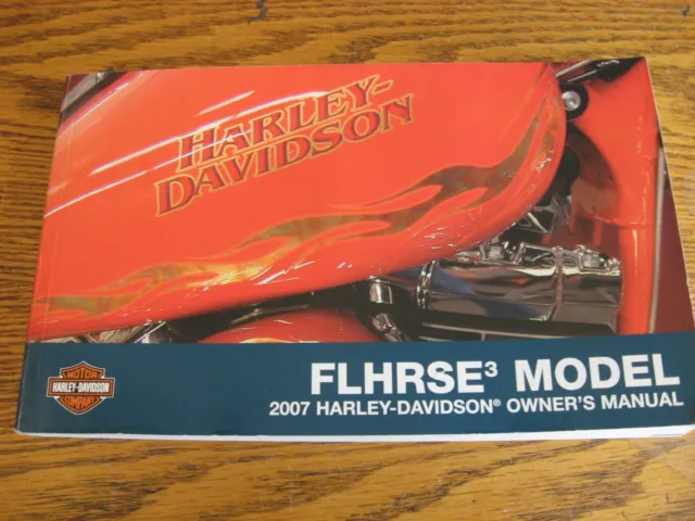 2007 Harley-Davidson FLHRSE3 Road King Screamin Eagle Owners Owner's Manual Xlnt