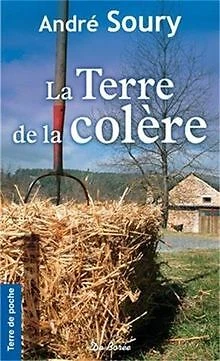 LA TERRE DE la colère de Soury, André Livre état très bon EUR 3,97