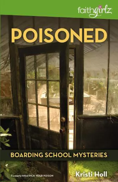 Poisoned by Kristi Holl (English) Paperback Book