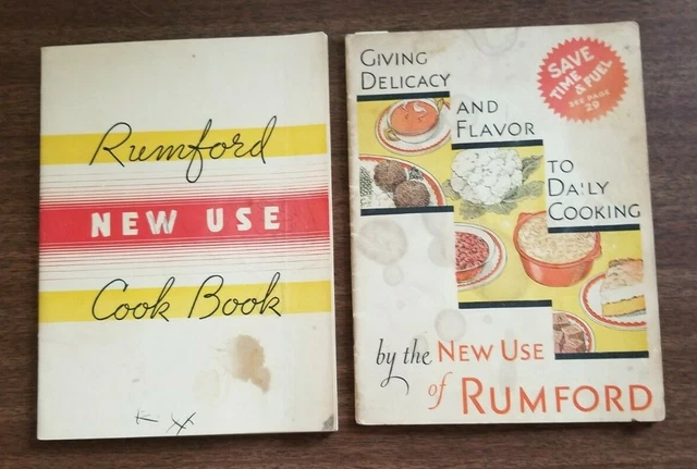 Rumford New Use Cook Book & Giving Delicacy and Flavor to Daily Cooking, Food