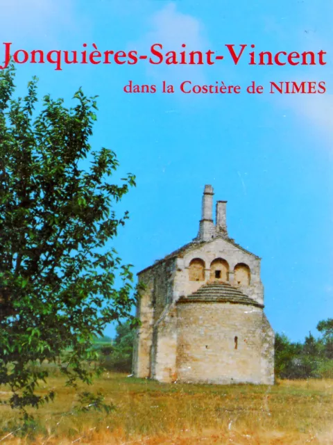 Jonquières-Saint-Vincent Gard dans la Costière de Nîmes