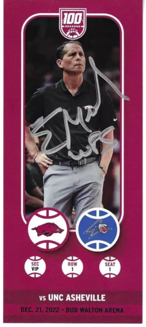 Arkansas Razorbacks SEC Basketball Souvenir Ticket Stub Eric Musselman Autograph