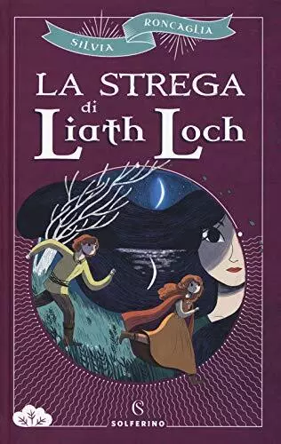 strega di liath loch roncaglia silvia 8828202831