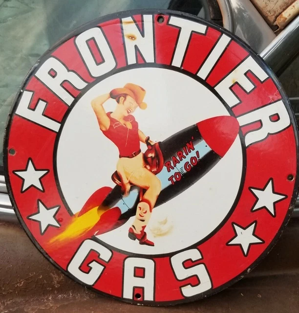 Old Frontier Porcelain Sign Gas Oil Pin Up Cowboy Boots Hat Cowgirl Rocket Man