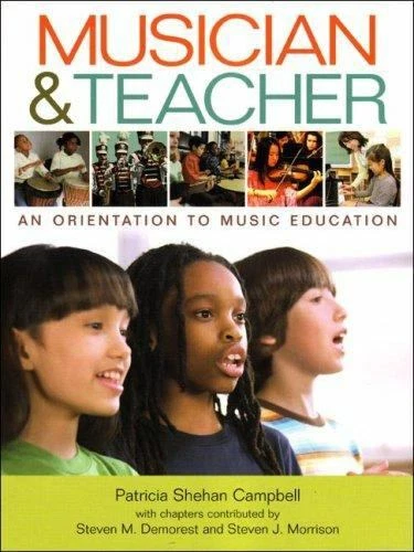 Musician & Teacher: An Orientation to Music Education