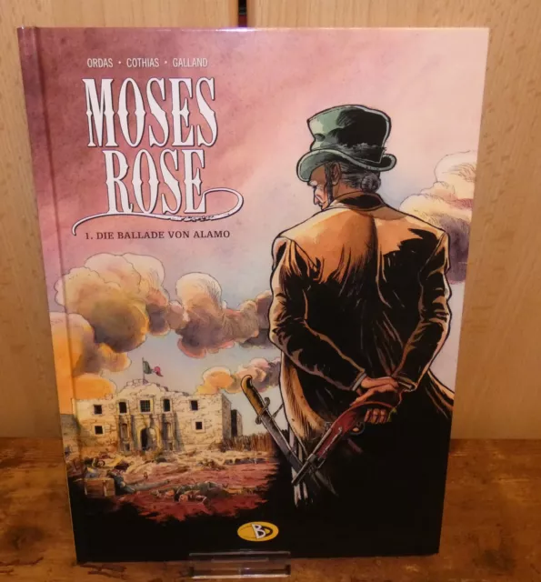 Moses Rose - Bunte Dimensionen BD - Band 1  - Die Ballade von Alamo
