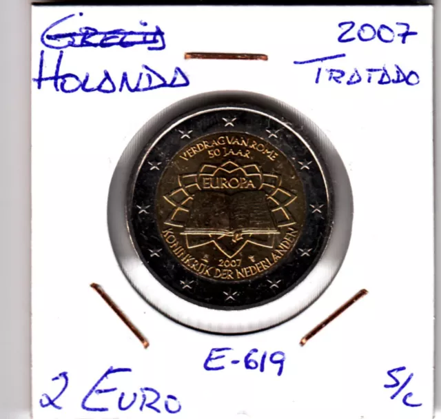 E0619 Moneda 2 Euros Sc Holanda 2007 Tratado