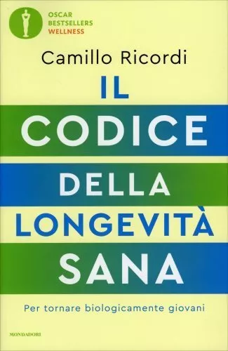 Libro Il Codice Della Longevità Sana - Camillo Ricordi