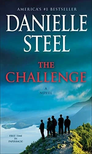 The Challenge: A Novel,Danielle Steel