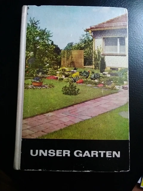 DDR SACHBUCH 1967 " Unser Garten " Leitfaden für Gartenfreund , b1