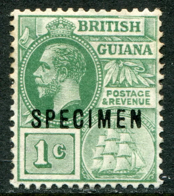 British Guiana 1913-21 wmk. MCA 1c SG 259s SPECIMEN hinged mint