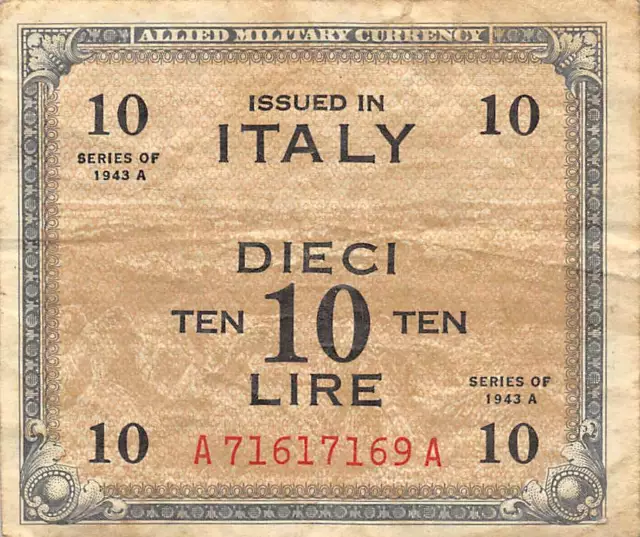 Italy  10  Lire  Series of 1943 A   WWII Issue  Circulated Banknote AAMX