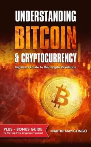 Martin May-Clingo Understanding Bitcoin & Cryptocurrency (Taschenbuch)