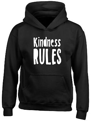 Kindness Rules Childrens Kids Hooded Top Hoodie Boys Girls