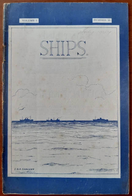 TALBOT BOOTH SHIPS magazine Vol 1 Issue 10 July 1947 - Good condition ...