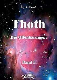 Thoth - Die Offenbarungen.Bd.1: Über die Mysterien de... | Livre | état très bon