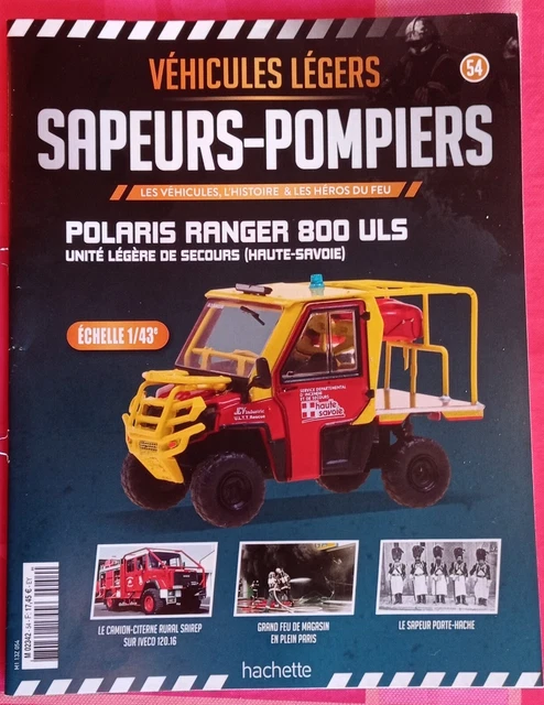 Modèle 1/43 Pompier Modèle Réduit 1/43 Polaris Ranger 800 ULS Pompiers Haute-Savoie - Hachette - Neuf Miniature Polaris Ranger Pompiers