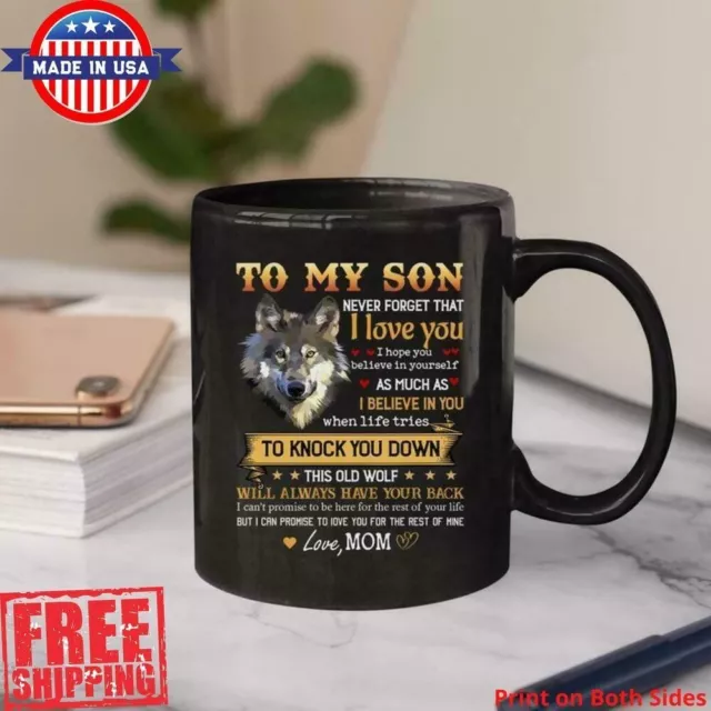 I Love You Son Coffee Mug, Wolf To My Son Coffee Cup, Son Gift From Mom