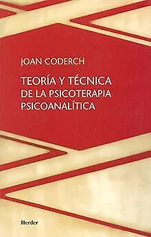 Teoría y técnica de la psicoterapia psicoanalítica von C... | Buch | Zustand gut