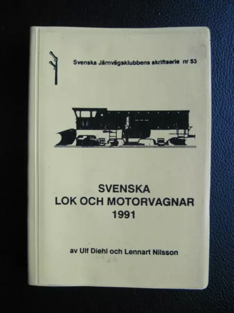 SJ SVENSKA LOK OCH MOTOTRVAGNAR 1991 SWEDEN train pocket guide 288 pages