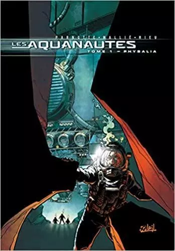 Livre Les Aquanautes, tome 1 : Physilia