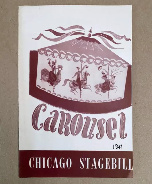Carousel Playbill 1947 Chicago Shubert Theatre Rodgers Hammerstein